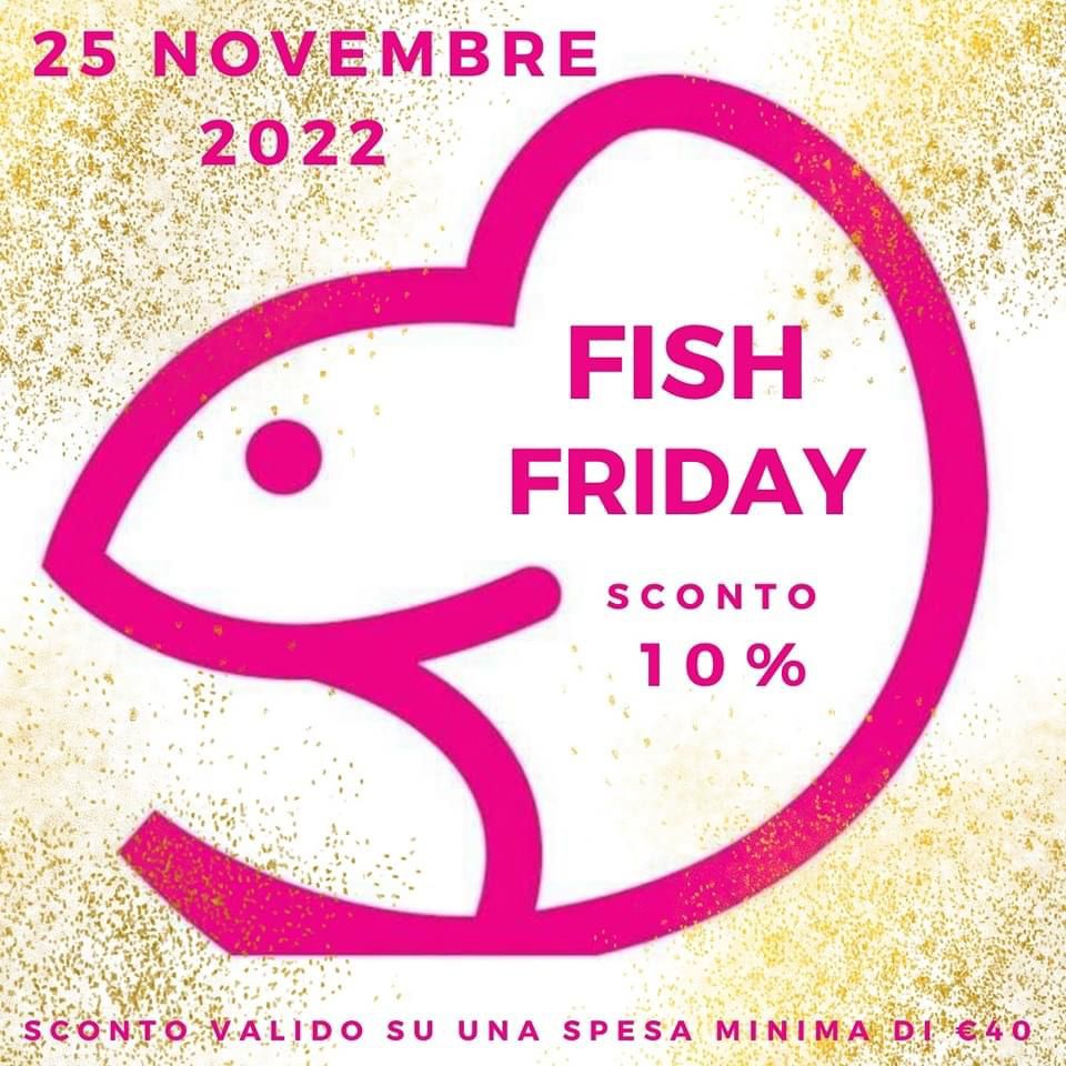 FISH FRIDAY 25/11/2022
